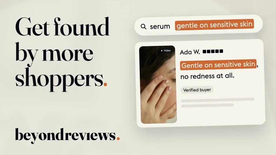 Get found by more shoppers. A search, and a customer review with their words marked in clay.